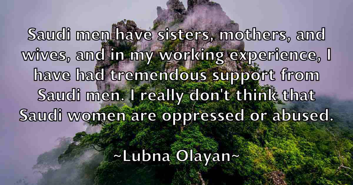 /images/quoteimage/lubna-olayan-fb-517420.jpg