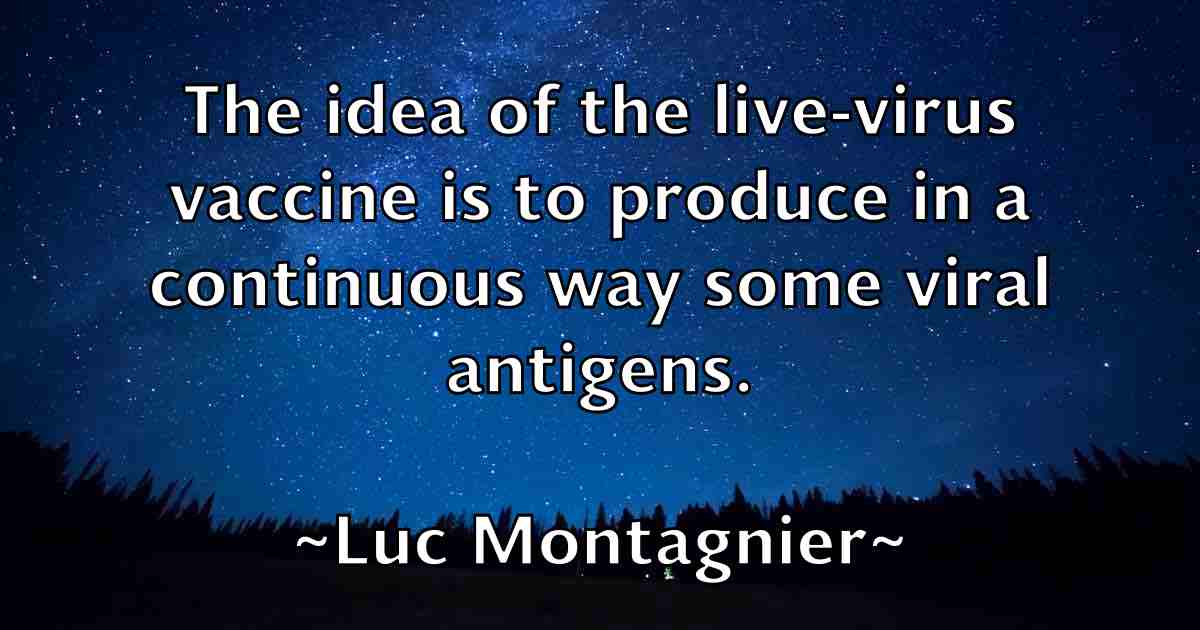 /images/quoteimage/luc-montagnier-fb-517500.jpg