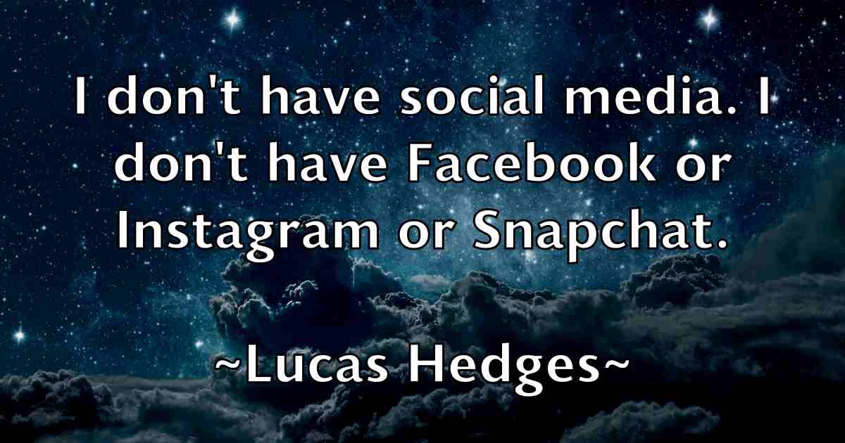 /images/quoteimage/lucas-hedges-fb-517650.jpg