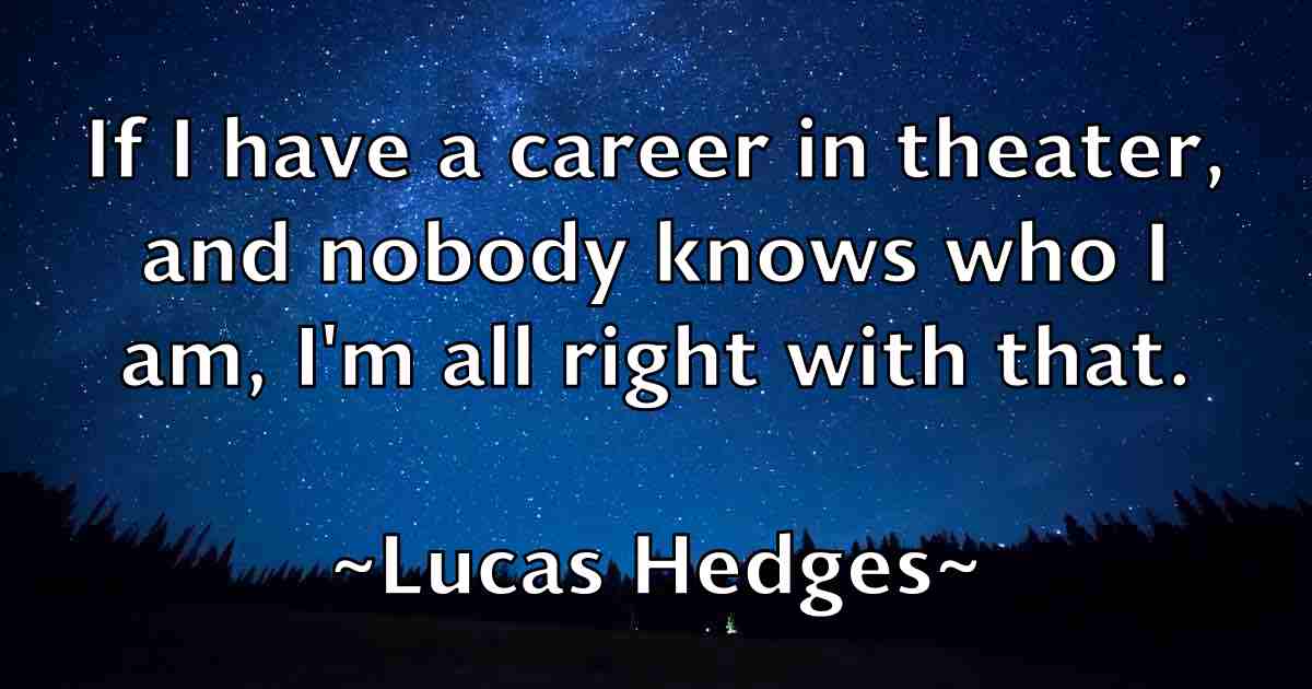/images/quoteimage/lucas-hedges-fb-517659.jpg