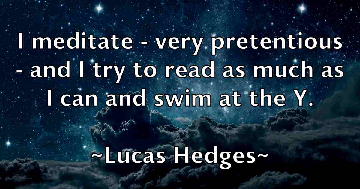 /images/quoteimage/lucas-hedges-fb-517661.jpg