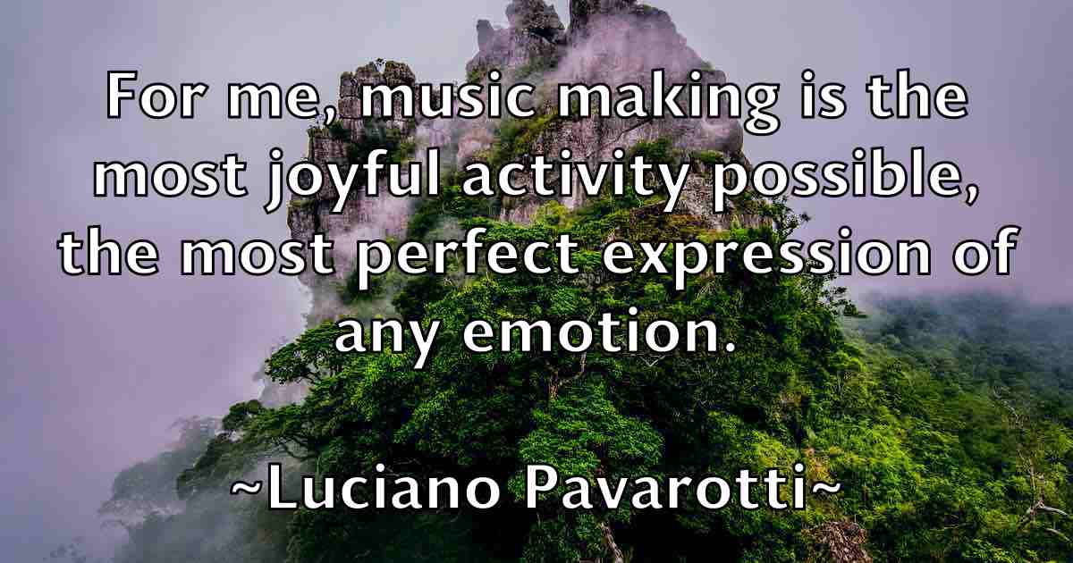 /images/quoteimage/luciano-pavarotti-fb-518007.jpg