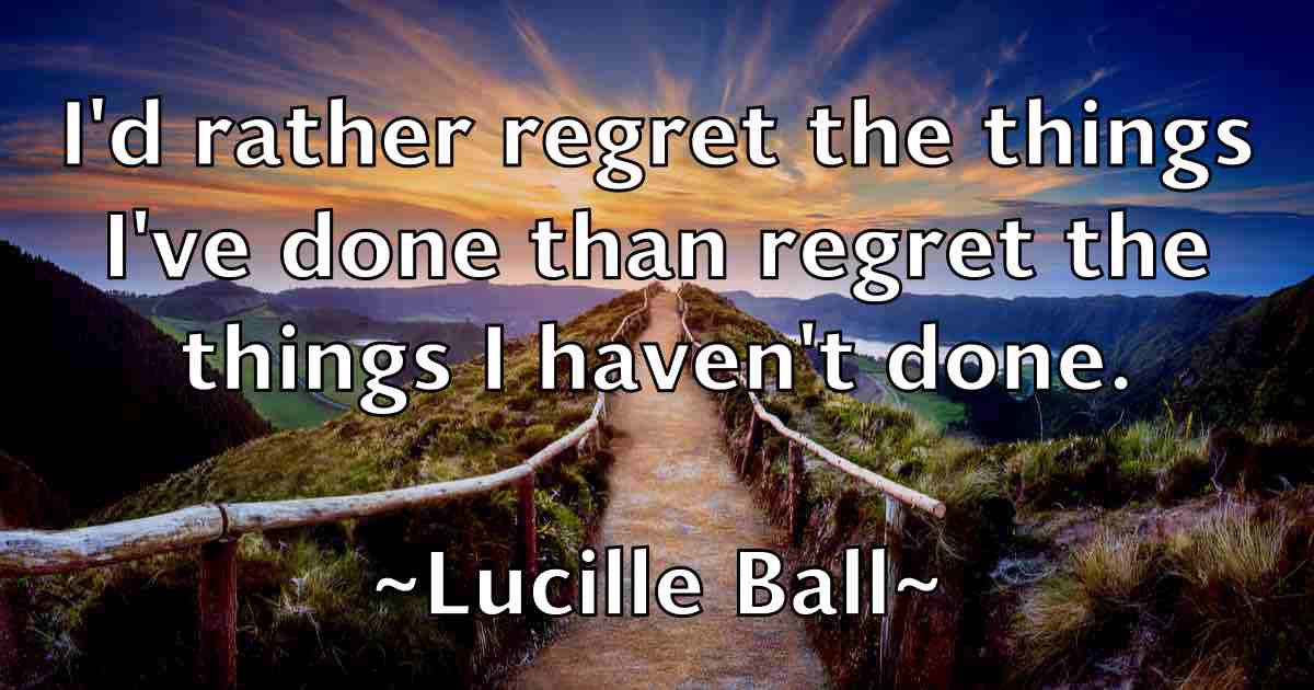 /images/quoteimage/lucille-ball-fb-518055.jpg