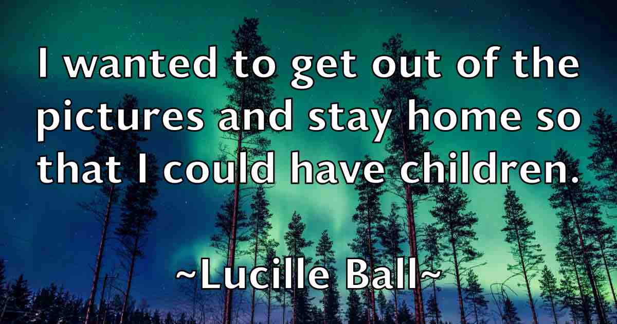 /images/quoteimage/lucille-ball-fb-518081.jpg