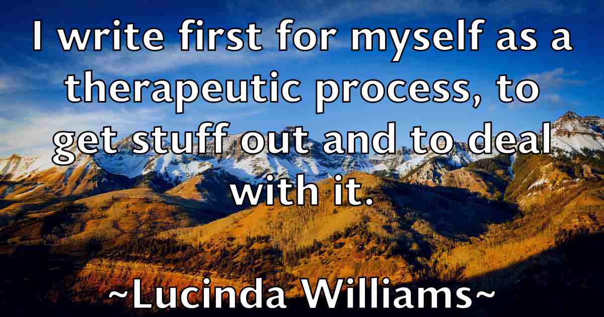 /images/quoteimage/lucinda-williams-fb-518149.jpg