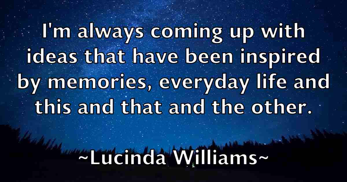 /images/quoteimage/lucinda-williams-fb-518159.jpg