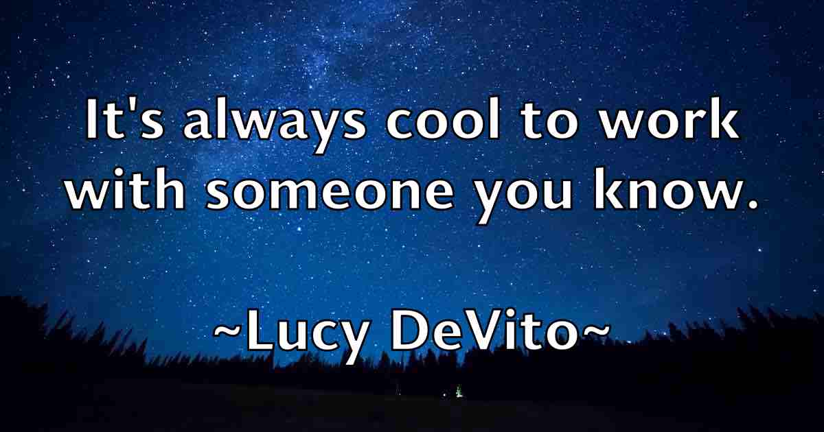 /images/quoteimage/lucy-devito-fb-518730.jpg