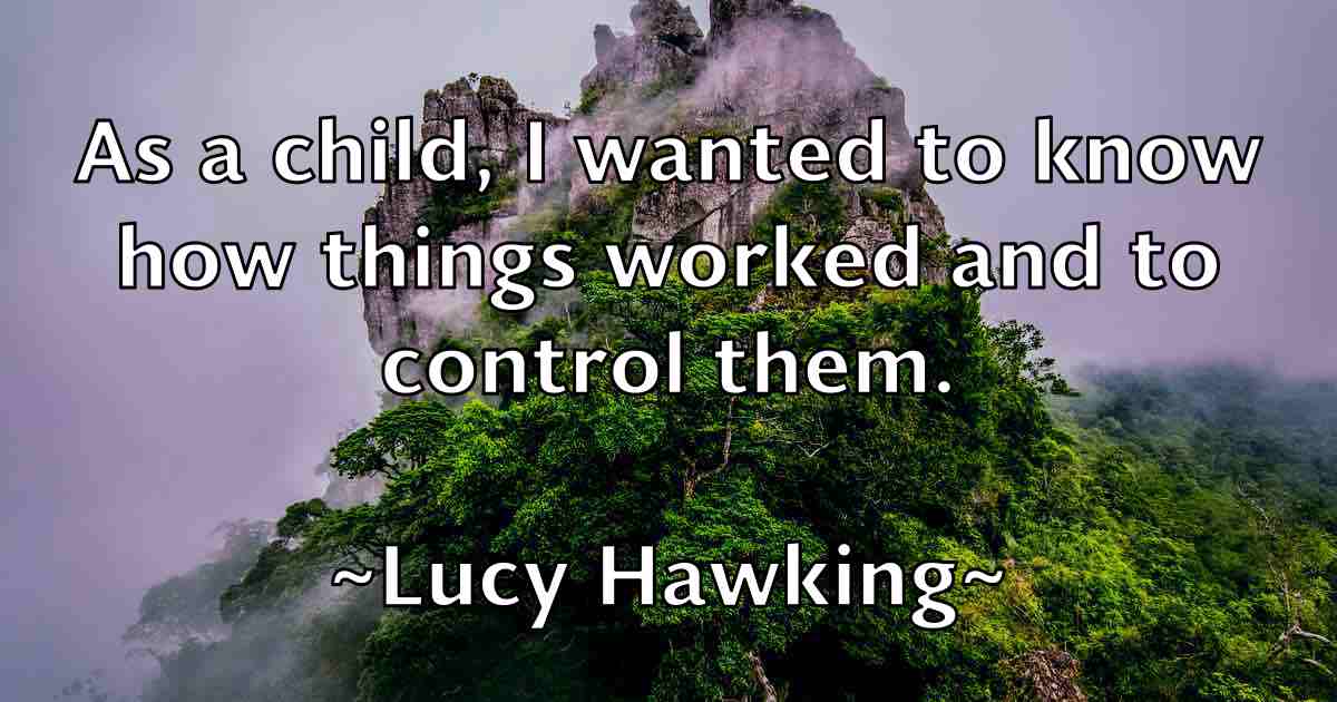 /images/quoteimage/lucy-hawking-fb-518804.jpg