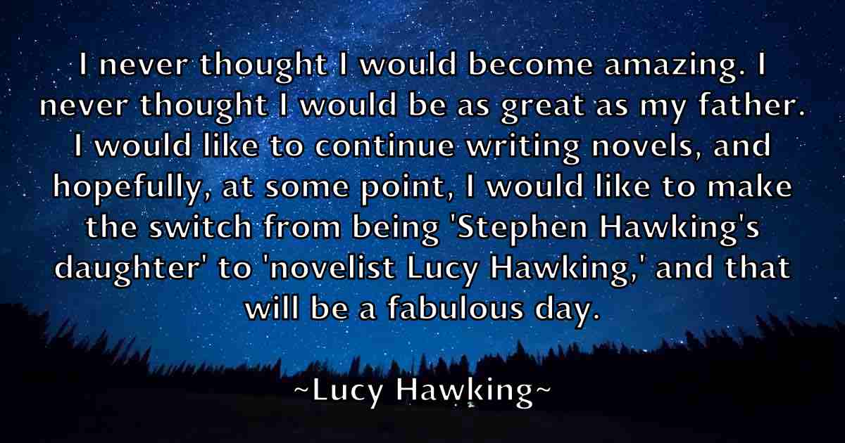 /images/quoteimage/lucy-hawking-fb-518809.jpg