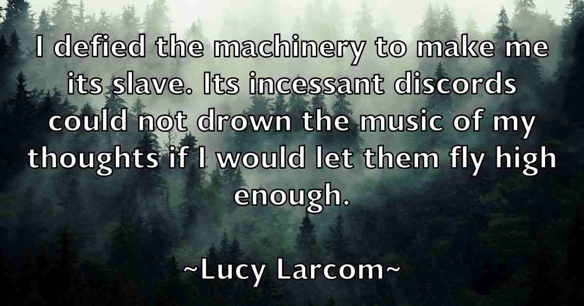 /images/quoteimage/lucy-larcom-fb-518815.jpg