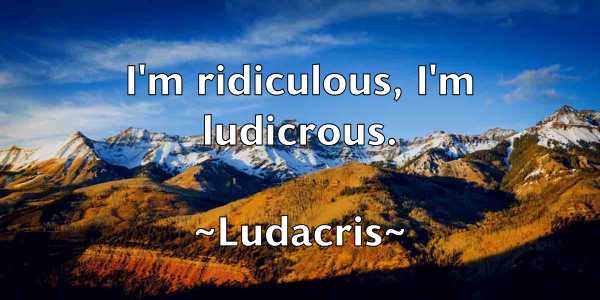 /images/quoteimage/ludacris-ludacris-519126.jpg