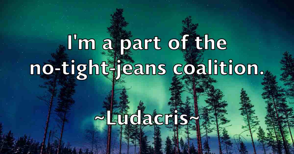 /images/quoteimage/ludacris-ludacris-fb-519154.jpg