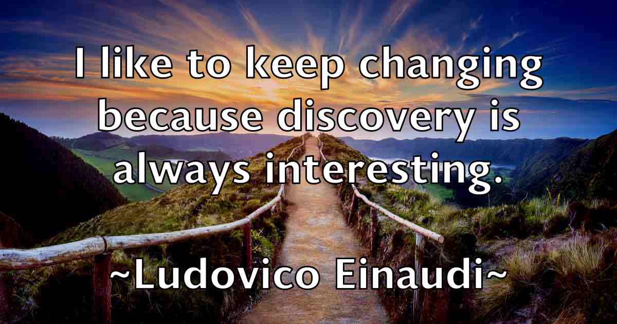 /images/quoteimage/ludovico-einaudi-fb-519197.jpg