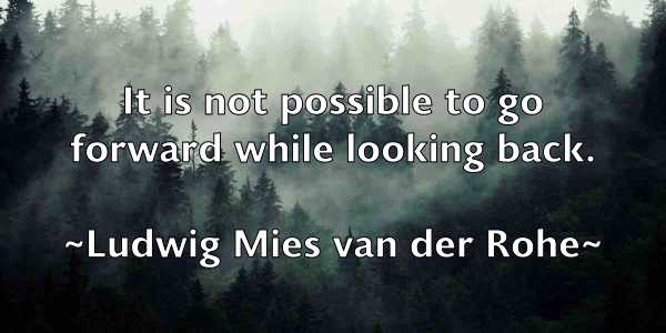 /images/quoteimage/ludwig-mies-van-der-rohe-519338.jpg
