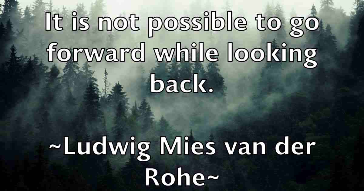 /images/quoteimage/ludwig-mies-van-der-rohe-fb-519338.jpg