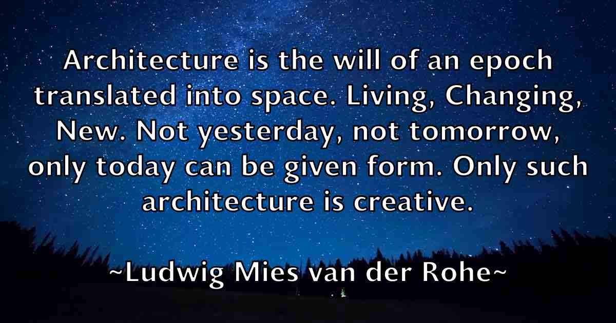 /images/quoteimage/ludwig-mies-van-der-rohe-fb-519345.jpg