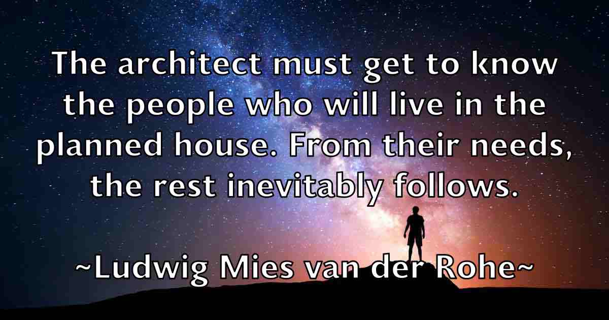 /images/quoteimage/ludwig-mies-van-der-rohe-fb-519347.jpg
