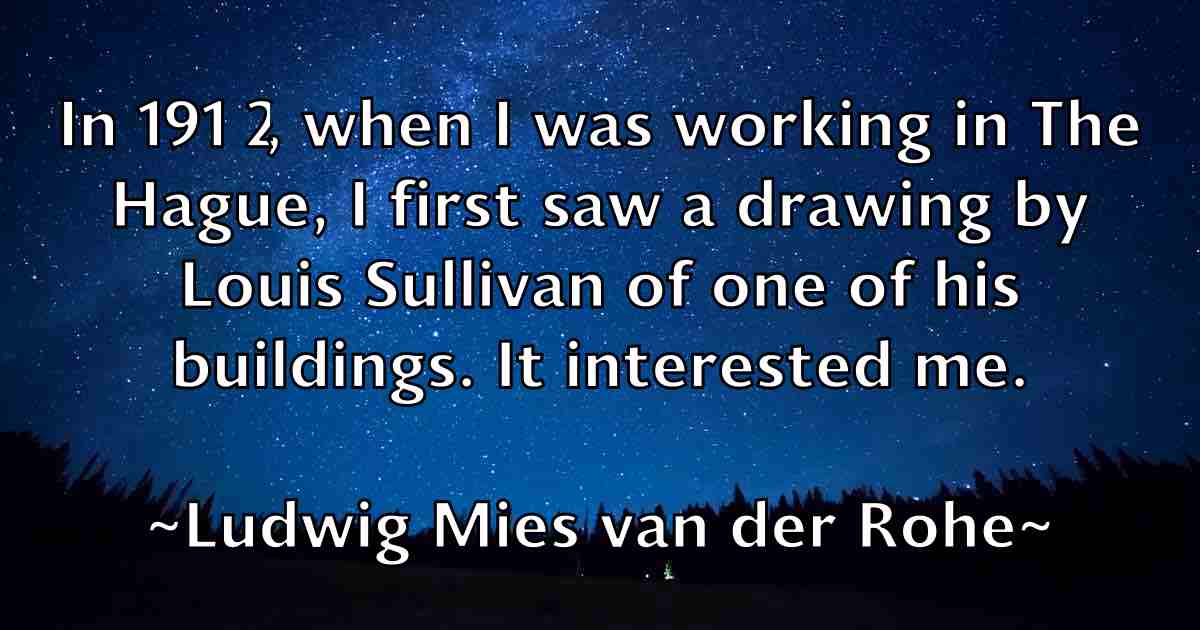 /images/quoteimage/ludwig-mies-van-der-rohe-fb-519360.jpg