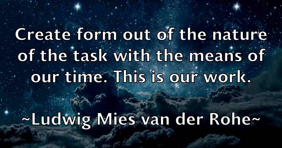 /images/quoteimage/ludwig-mies-van-der-rohe-fb-519371.jpg