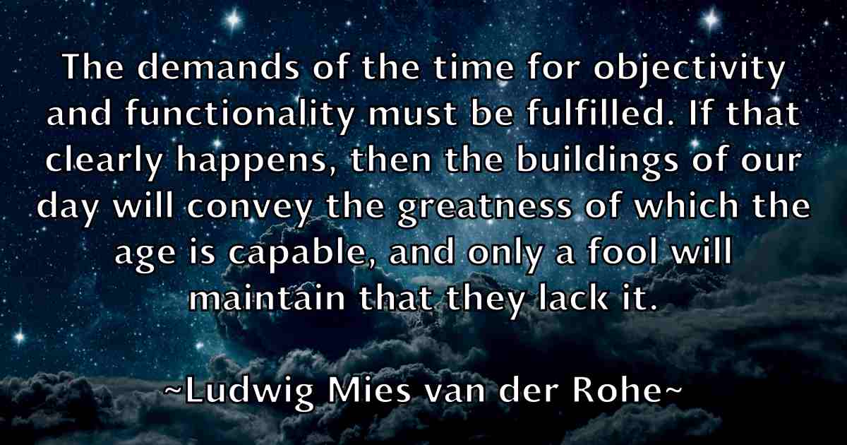 /images/quoteimage/ludwig-mies-van-der-rohe-fb-519397.jpg