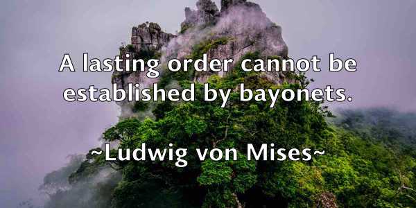 /images/quoteimage/ludwig-von-mises-519487.jpg