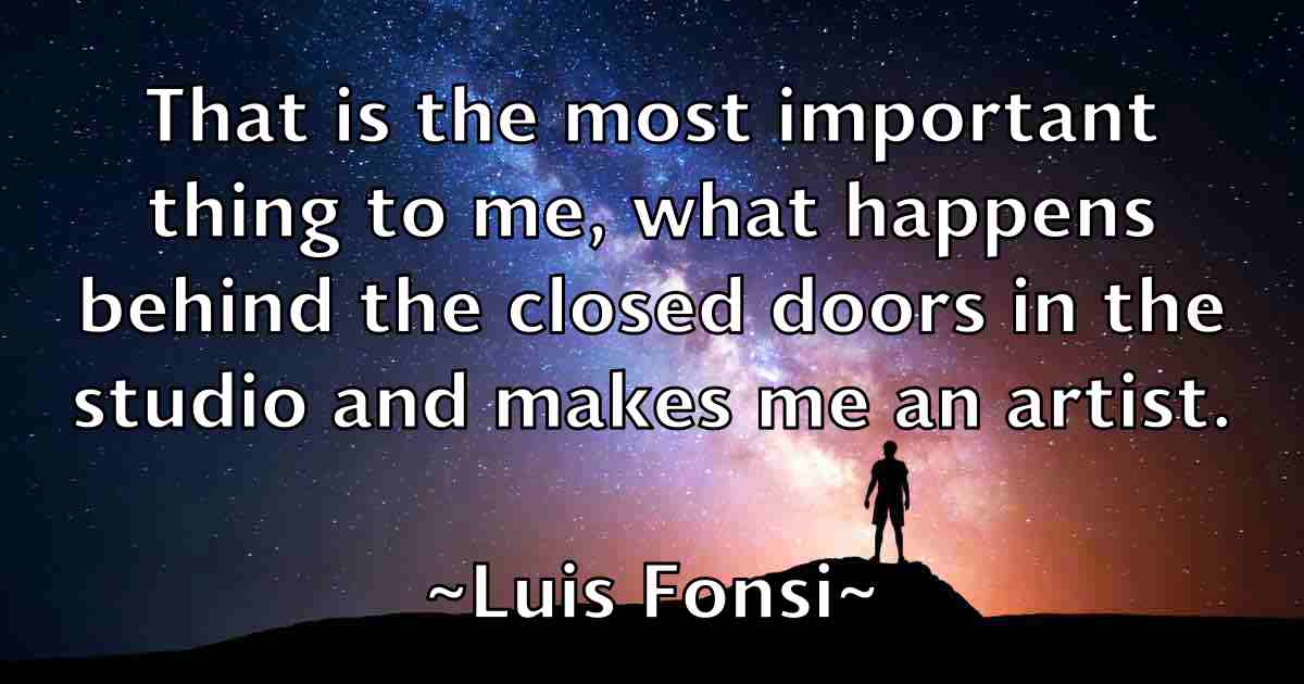 /images/quoteimage/luis-fonsi-fb-519775.jpg