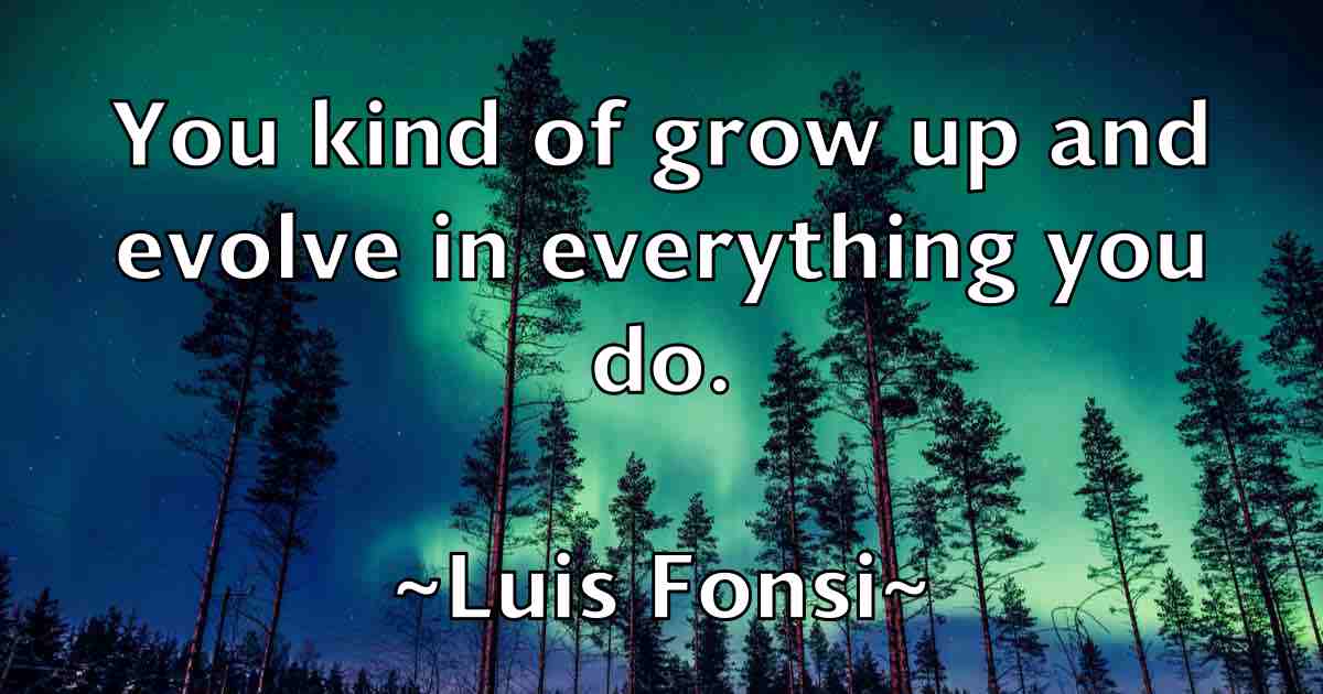 /images/quoteimage/luis-fonsi-fb-519806.jpg