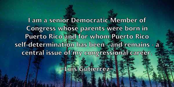 /images/quoteimage/luis-gutierrez-519847.jpg