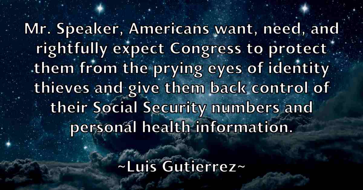 /images/quoteimage/luis-gutierrez-fb-519856.jpg