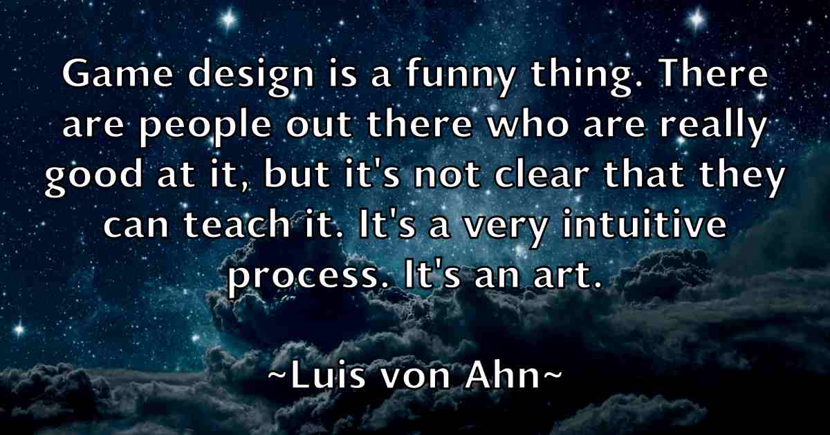 /images/quoteimage/luis-von-ahn-fb-520028.jpg