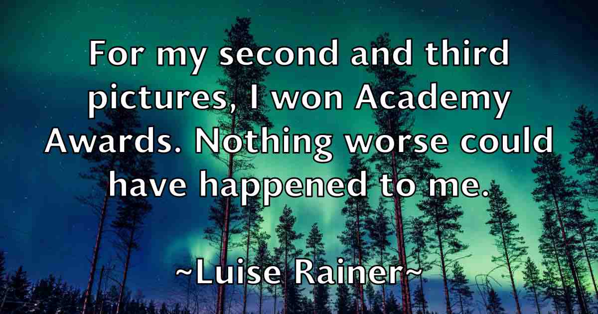 /images/quoteimage/luise-rainer-fb-520066.jpg