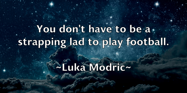 /images/quoteimage/luka-modric-520128.jpg