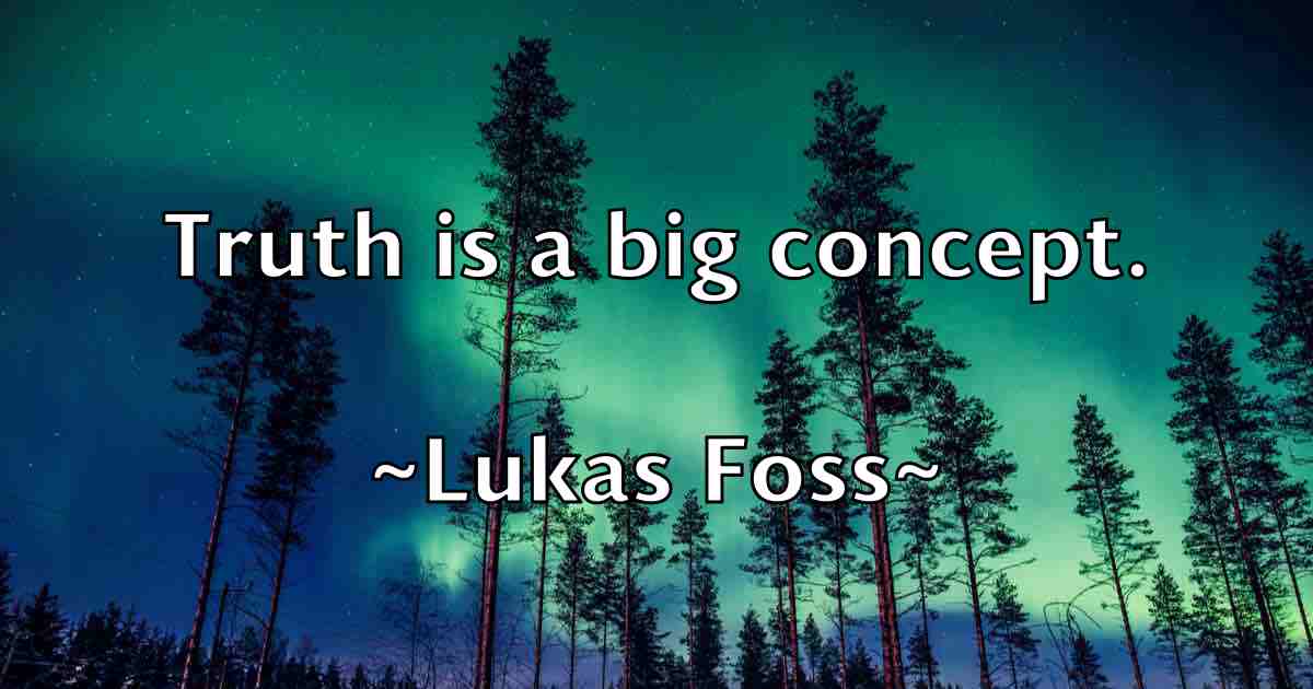 /images/quoteimage/lukas-foss-fb-520303.jpg