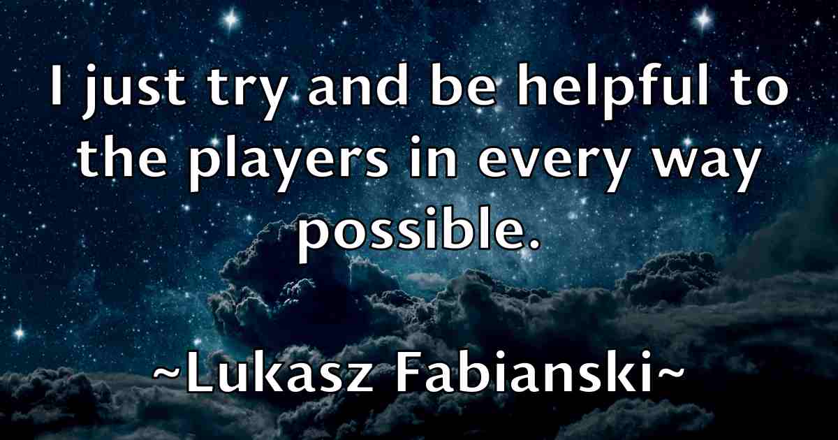 /images/quoteimage/lukasz-fabianski-fb-520441.jpg