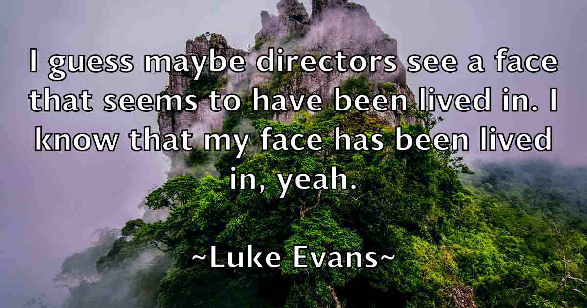 /images/quoteimage/luke-evans-fb-520656.jpg