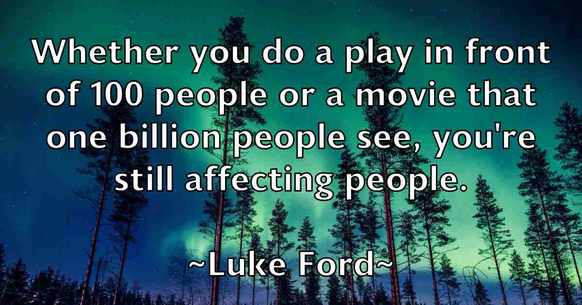 /images/quoteimage/luke-ford-fb-520767.jpg