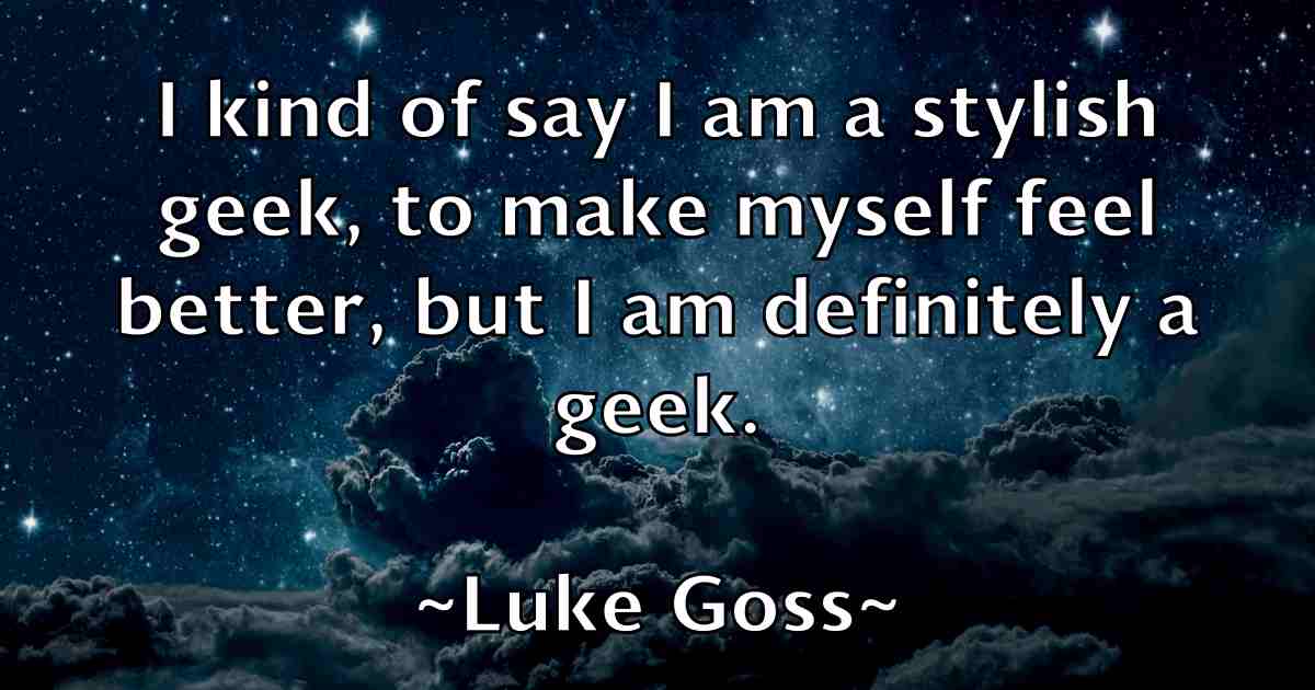 /images/quoteimage/luke-goss-fb-520804.jpg