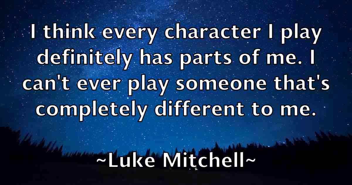 /images/quoteimage/luke-mitchell-fb-521003.jpg