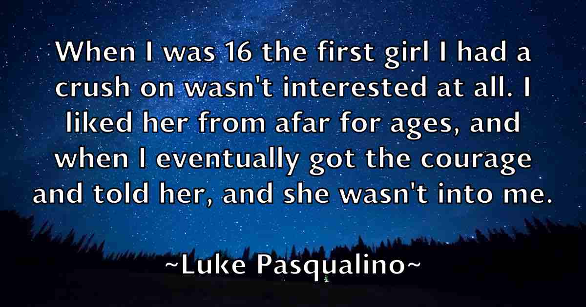 /images/quoteimage/luke-pasqualino-fb-521035.jpg