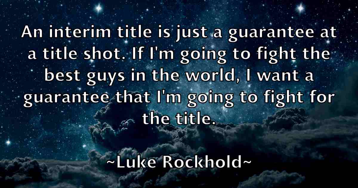/images/quoteimage/luke-rockhold-fb-521124.jpg