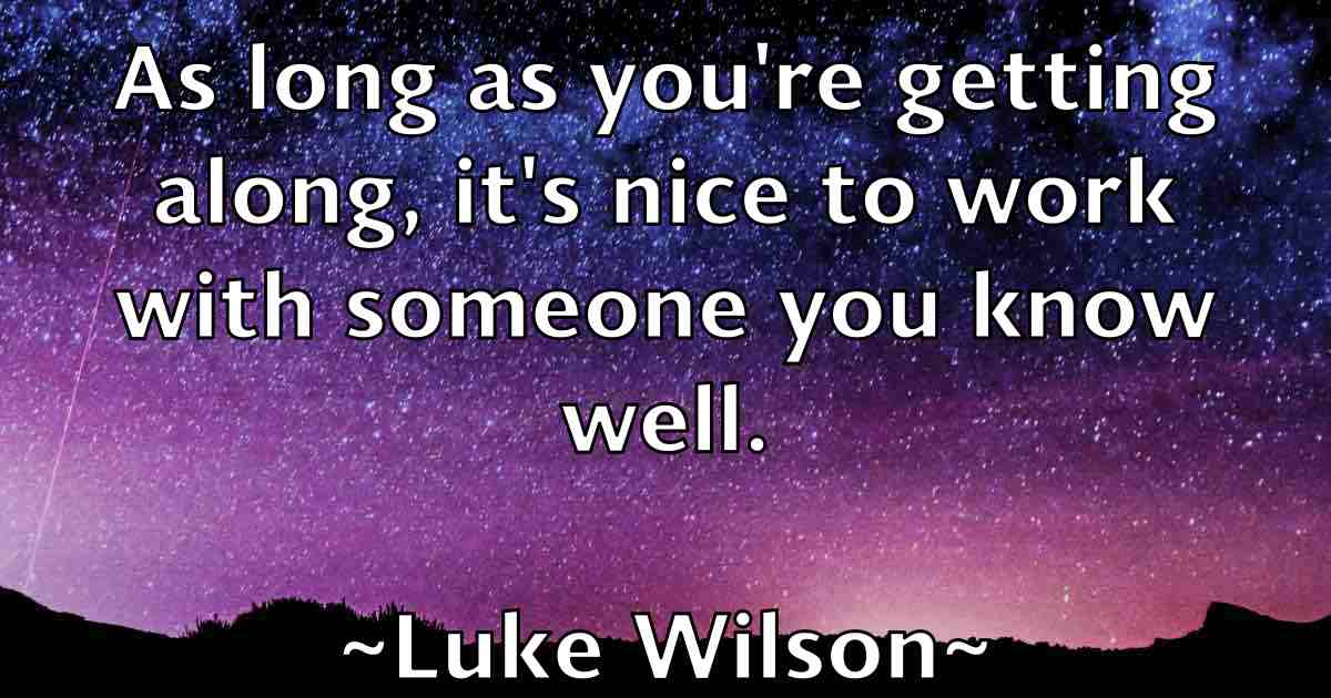 /images/quoteimage/luke-wilson-fb-521280.jpg