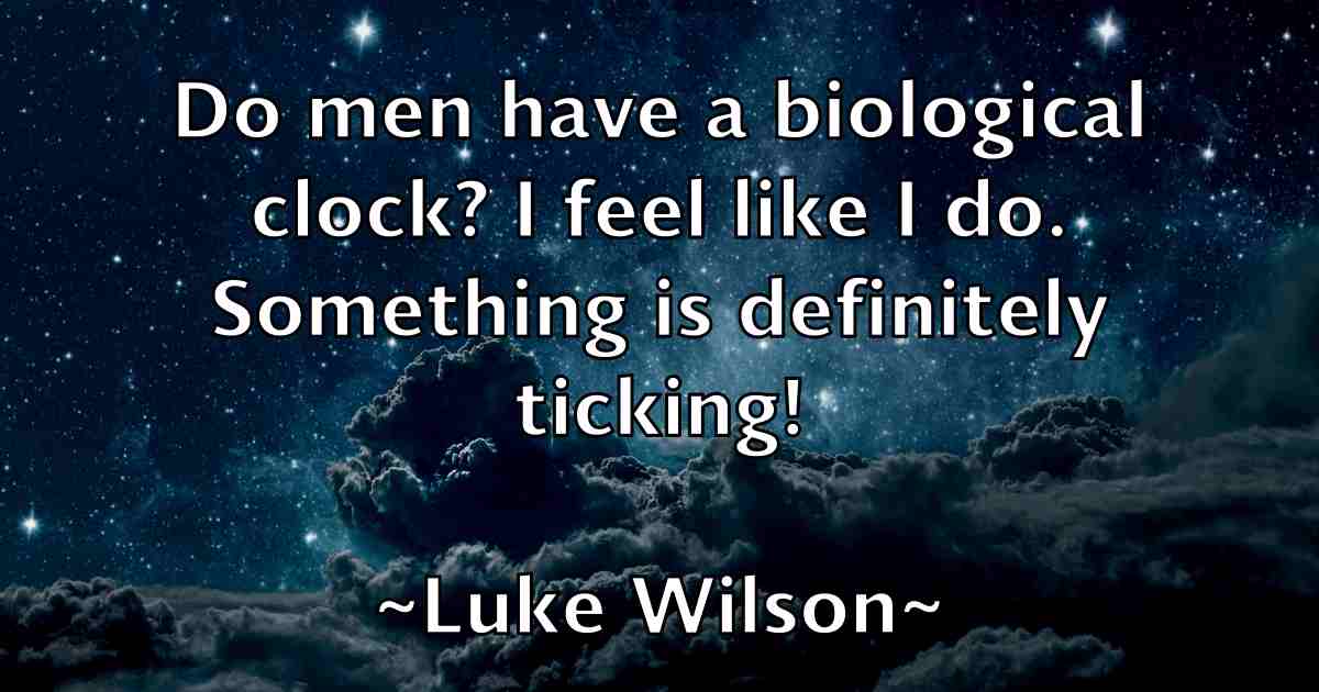 /images/quoteimage/luke-wilson-fb-521286.jpg