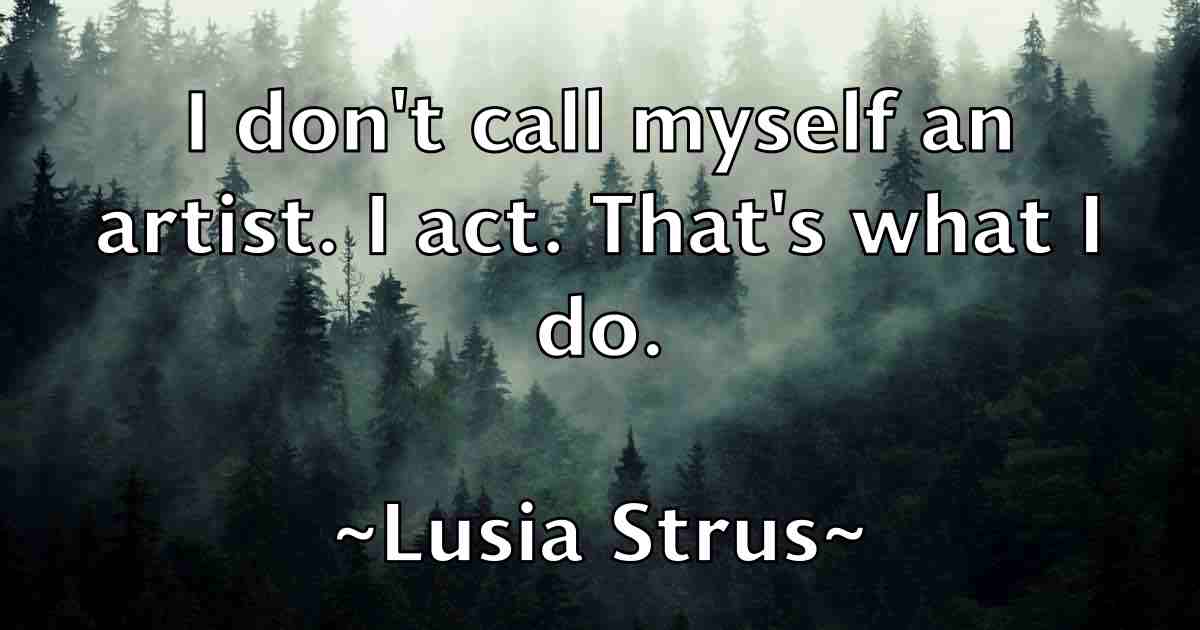 /images/quoteimage/lusia-strus-fb-521643.jpg