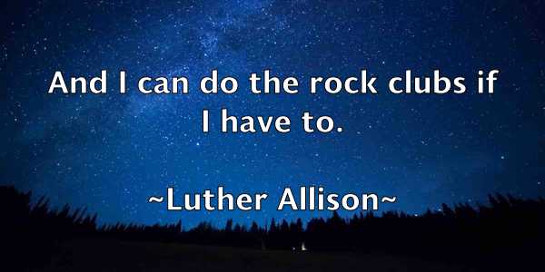 /images/quoteimage/luther-allison-521661.jpg