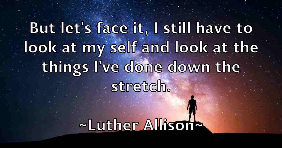 /images/quoteimage/luther-allison-fb-521656.jpg