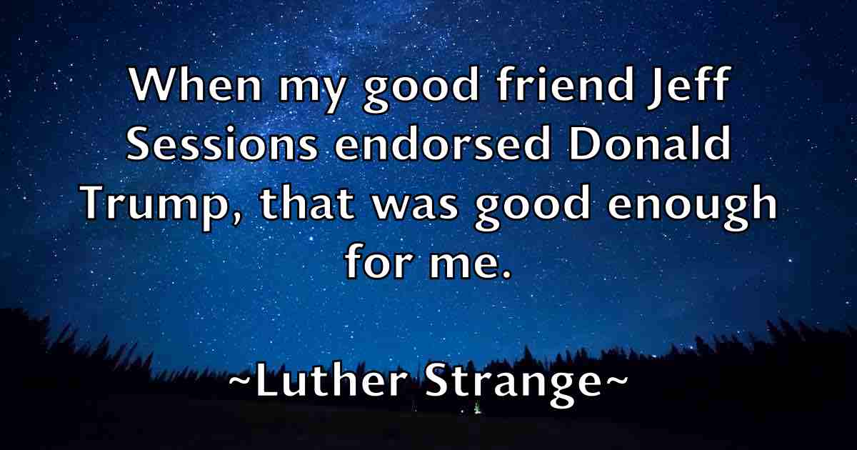/images/quoteimage/luther-strange-fb-521731.jpg