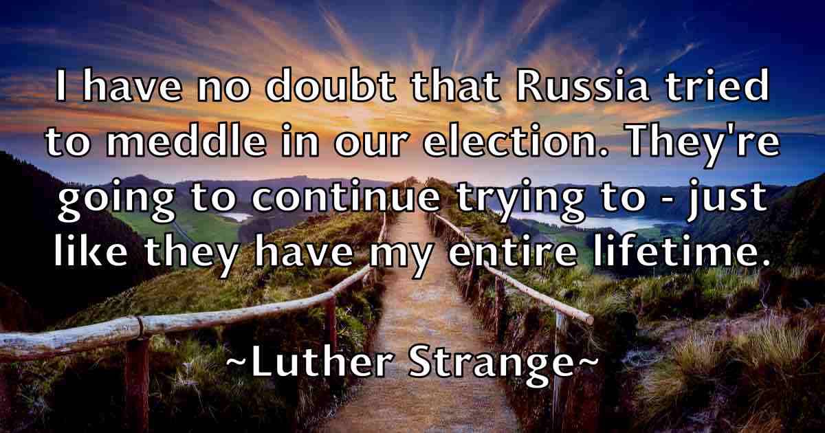 /images/quoteimage/luther-strange-fb-521742.jpg