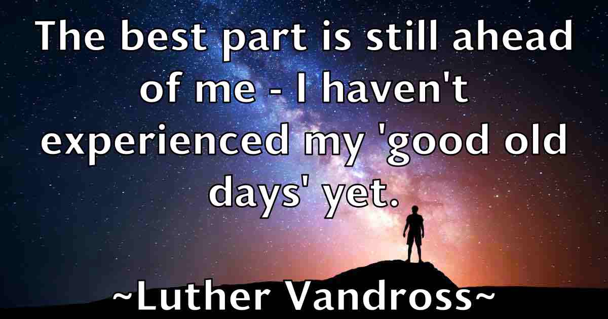 /images/quoteimage/luther-vandross-fb-521794.jpg