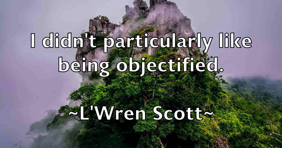 /images/quoteimage/lwren-scott-fb-486141.jpg