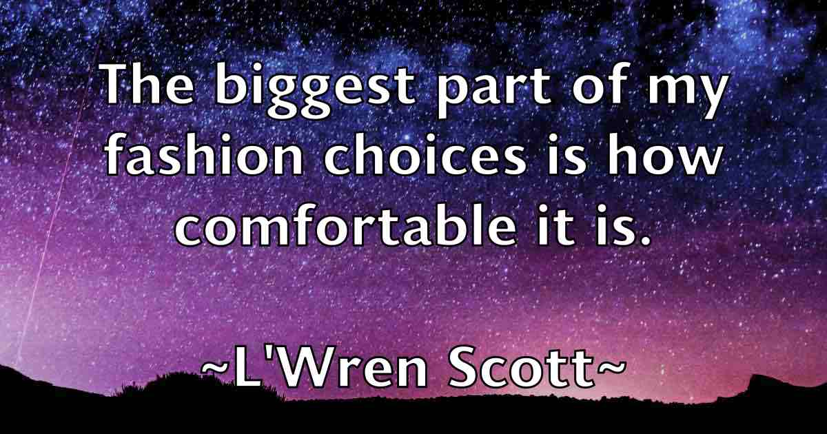 /images/quoteimage/lwren-scott-fb-486147.jpg